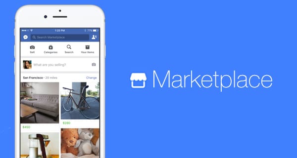 Facebook: Lancement de Marketplace, service de ventes entre particuliers