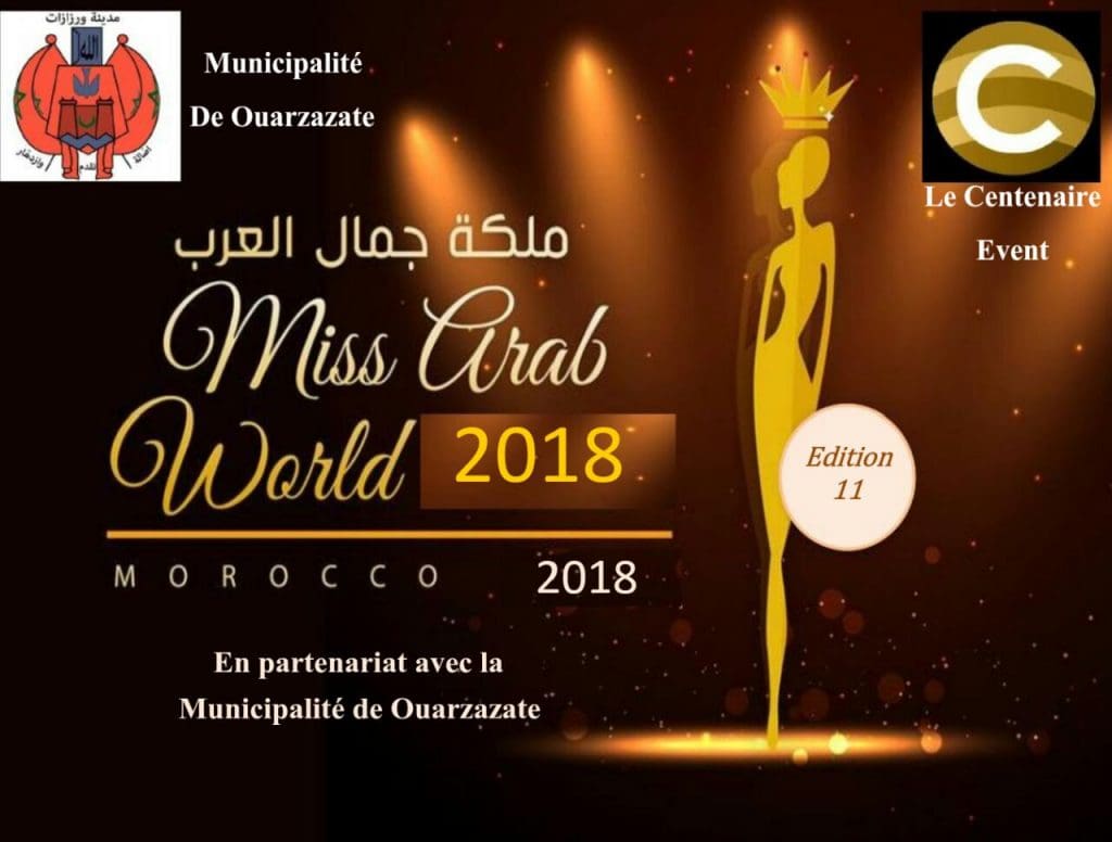 Ouarzazate arbitera la sélection finale de « Miss Arab World Maroc 2018 »