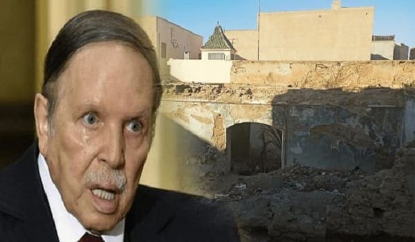 La maison du président algérien Boutaflika démolie par les autorités de Oujda