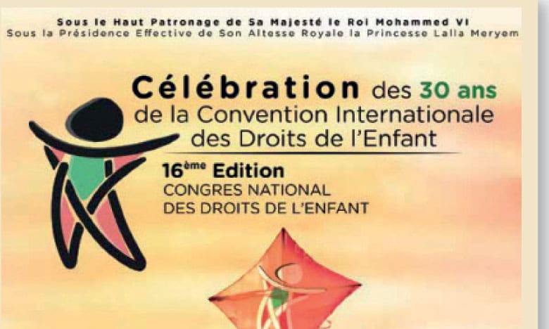 Ouverture à Marrakech de la 16ème édition du congrès national des droits de l’enfant